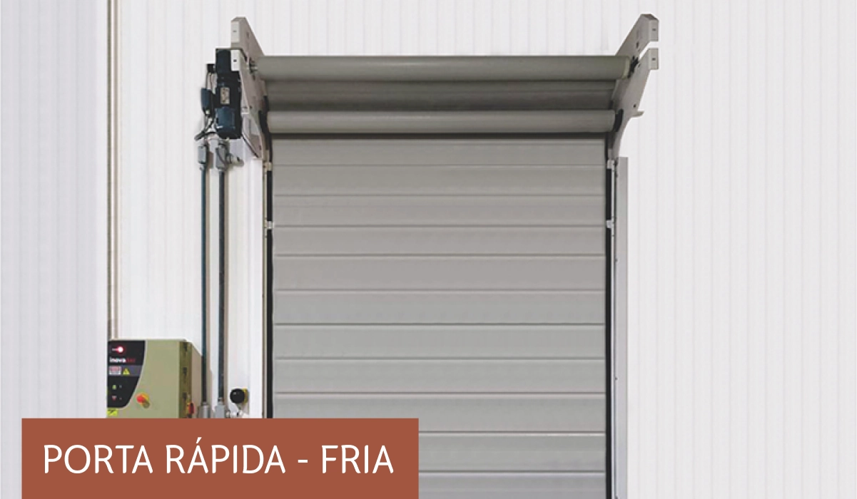 Porta Rápida Fria